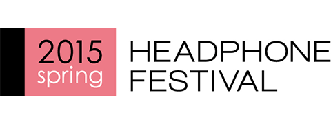 春のヘッドフォン祭 2015
