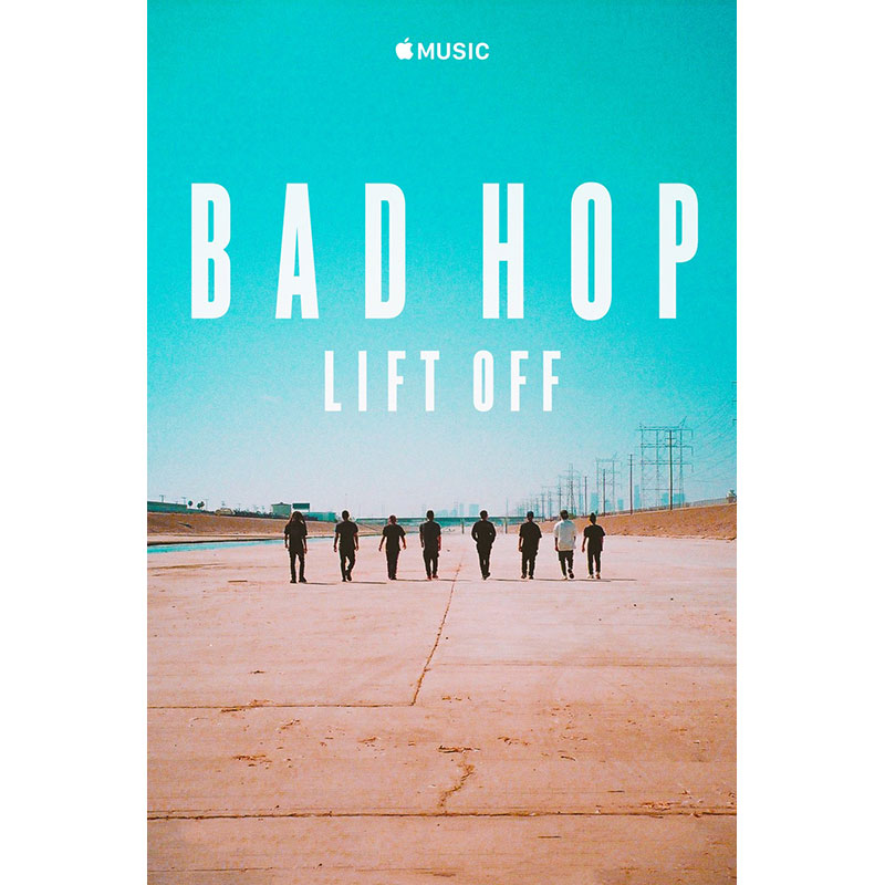 BAD HOP: Lift Off