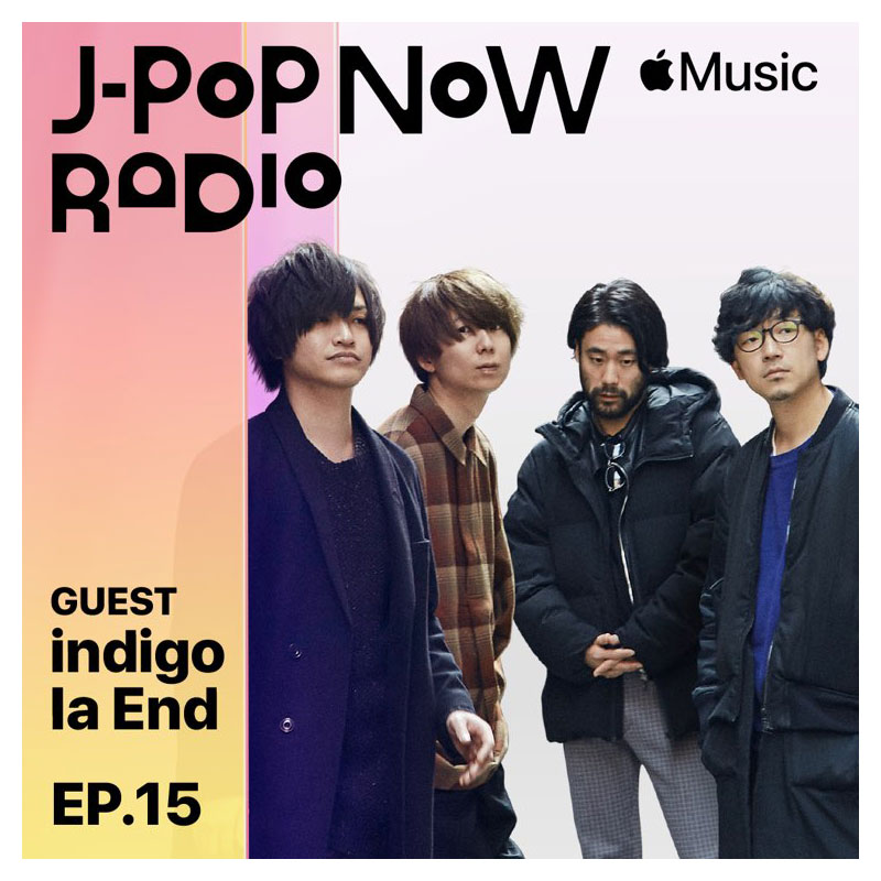 J-Pop Now Radio with Kentaro Ochiai ゲスト：indigo la End