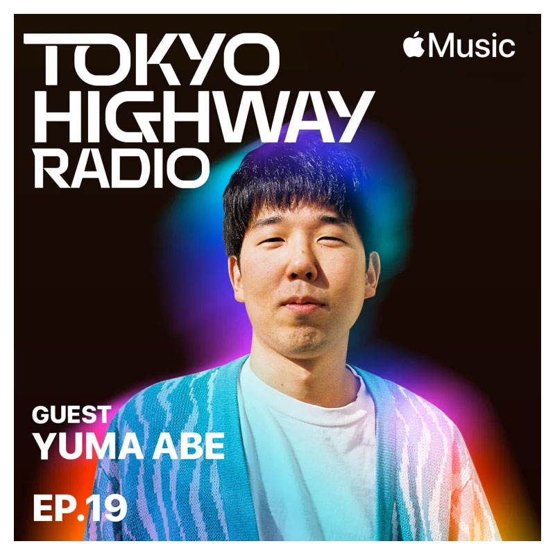 Tokyo Highway Radio with Mino EP.18 ゲスト：安部勇磨