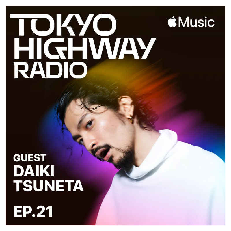 Tokyo Highway Radio with Mino EP.21 ゲスト：常田大希