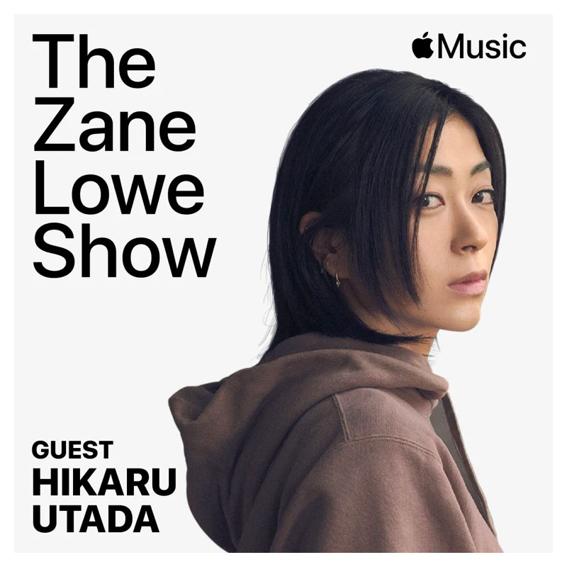 The Zane Lowe Show：宇多田ヒカルインタビュー