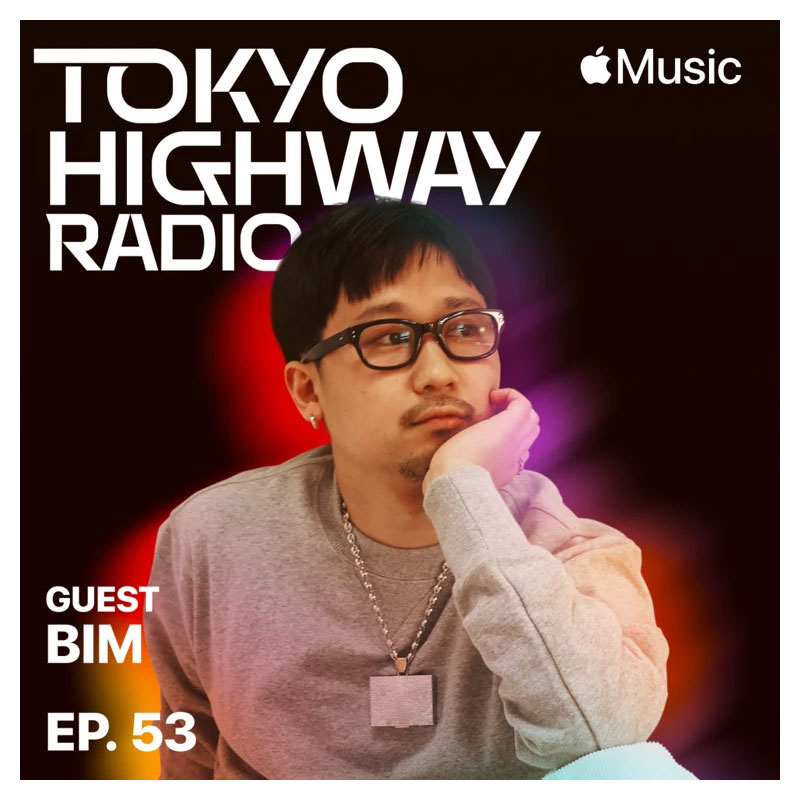 Tokyo Highway Radio with Mino ゲスト：BIM