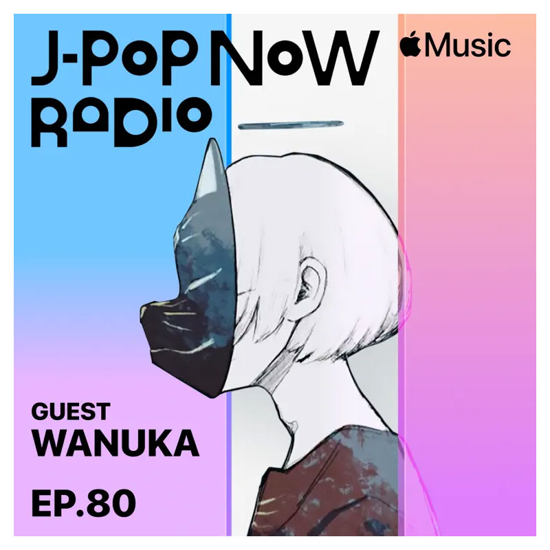 J-Pop Now Radio with Kentaro Ochiai ゲスト：