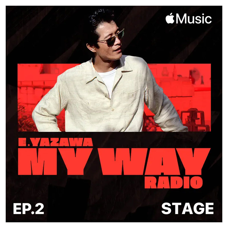 E.YAZAWA MY WAY Radio
