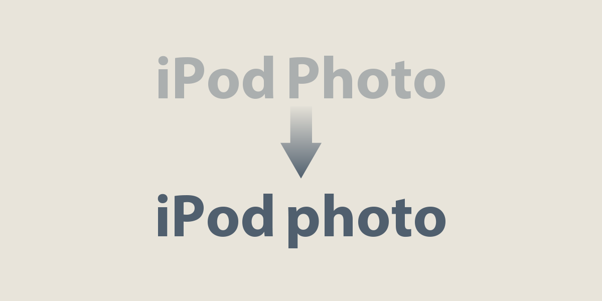 iPod photoの表記の変更