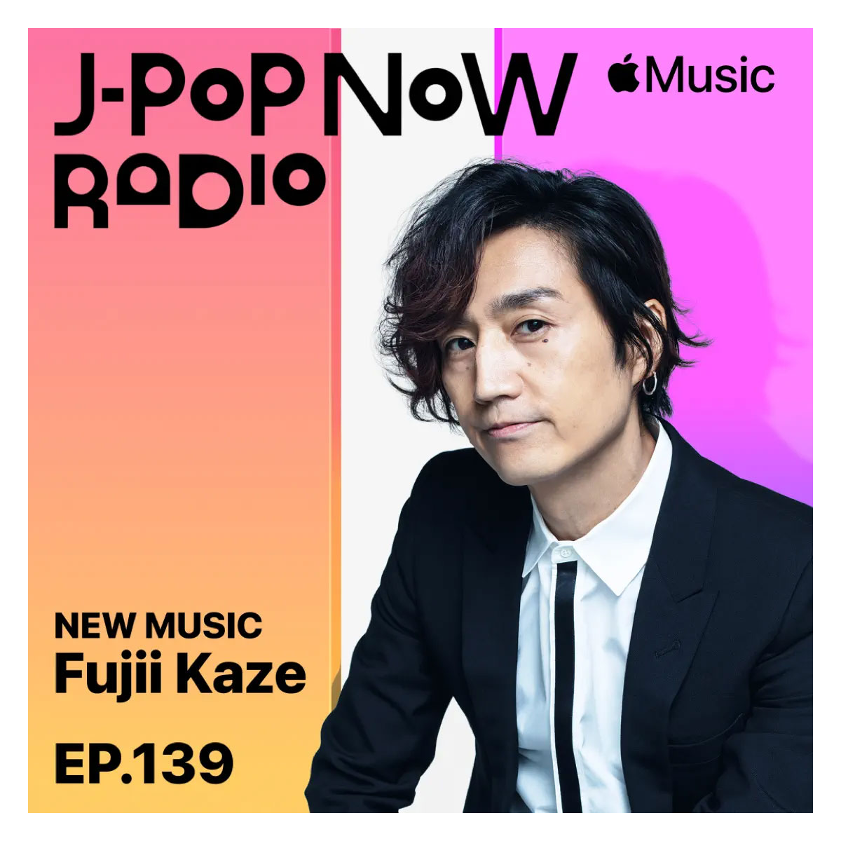 J-Pop Now Radio with Kentaro Ochiai特集：藤井風