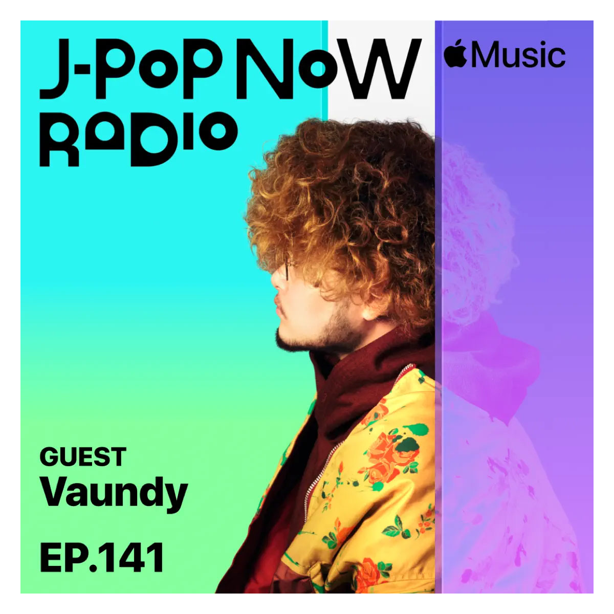 J-Pop Now Radio with Kentaro Ochiai ゲスト：Vaundy