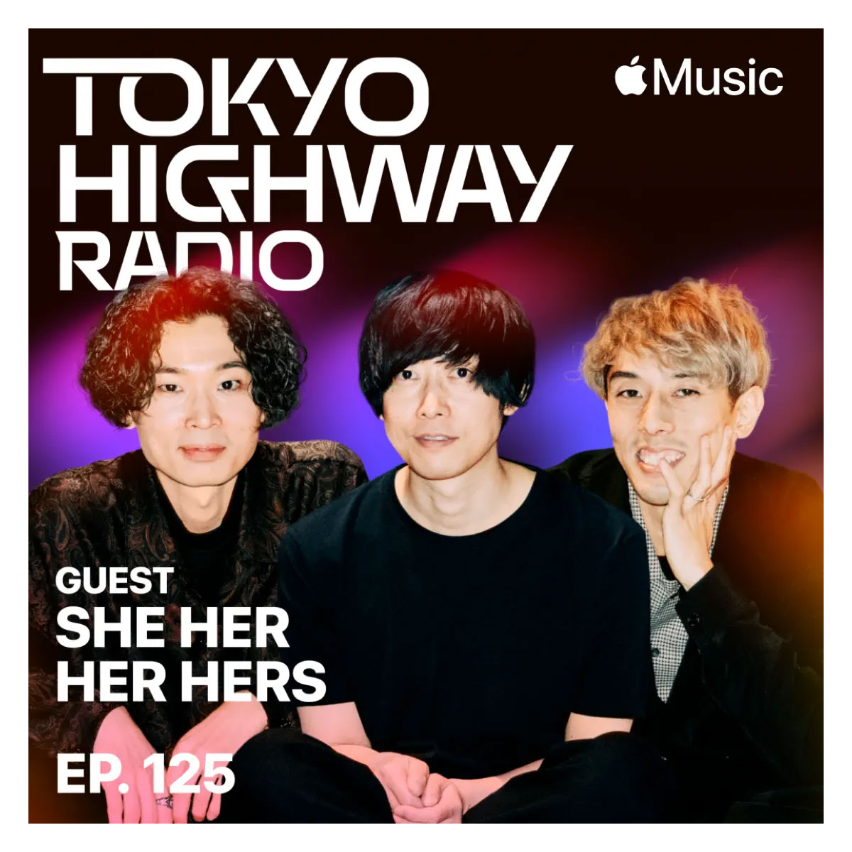 Tokyo Highway Radio with Mino ゲスト：She Her Her Hers