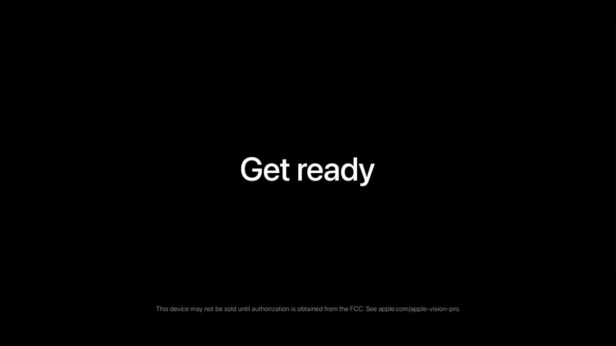 Get Ready | Apple Vision Pro