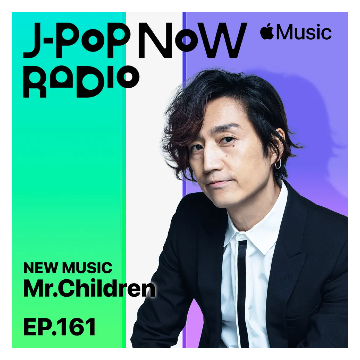 J-Pop Now Radio with Kentaro Ochiai 特集：Mr.Children