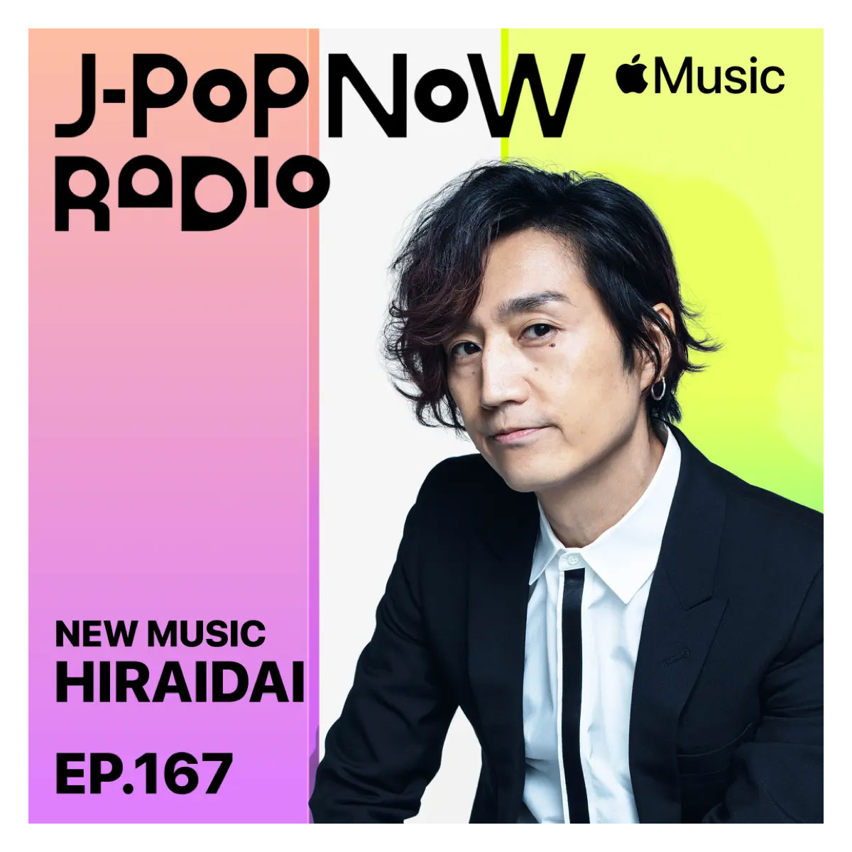 J-Pop Now Radio with Kentaro Ochiai 特集：平井大