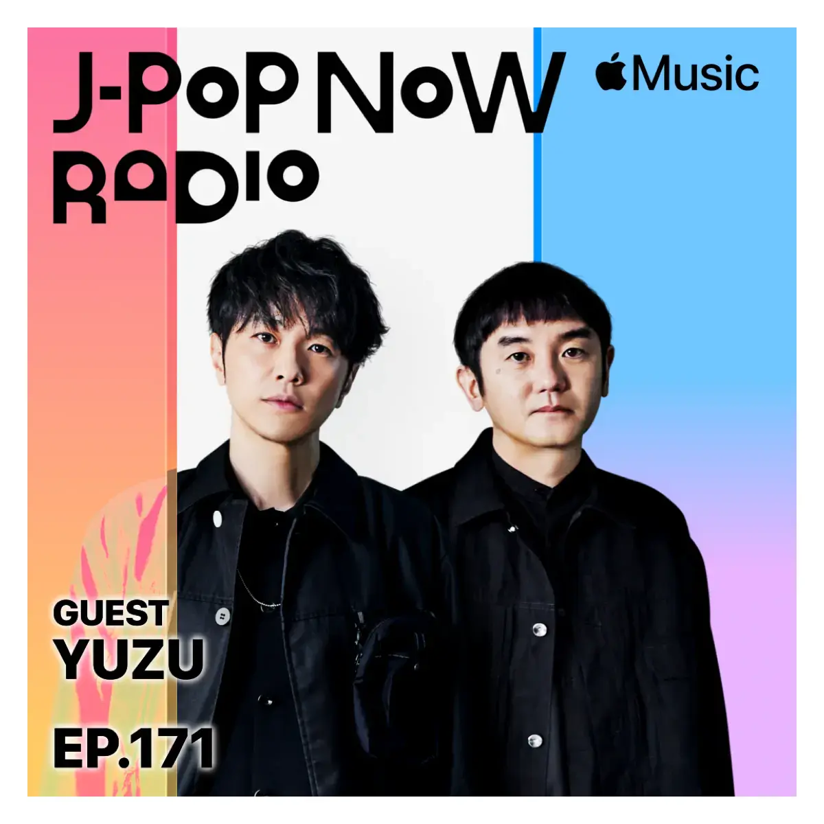 J-Pop Now Radio with Kentaro Ochiai ゲスト：ゆず