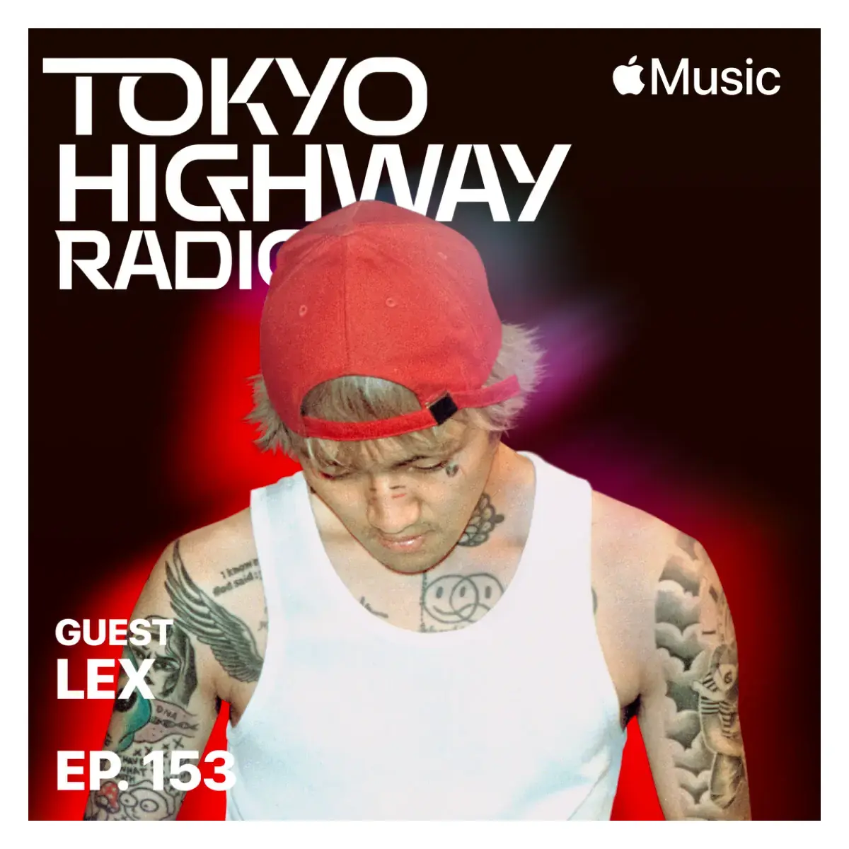 Tokyo Highway Radio with Mino ゲスト：LEX