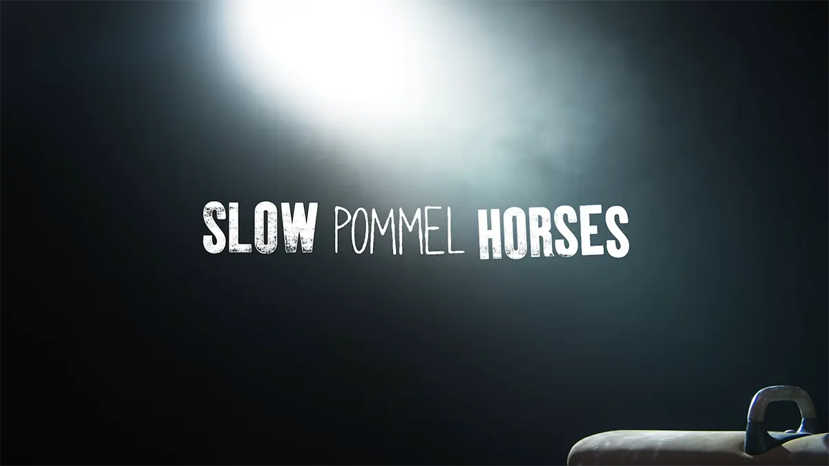 Slow (Pommel) Horses