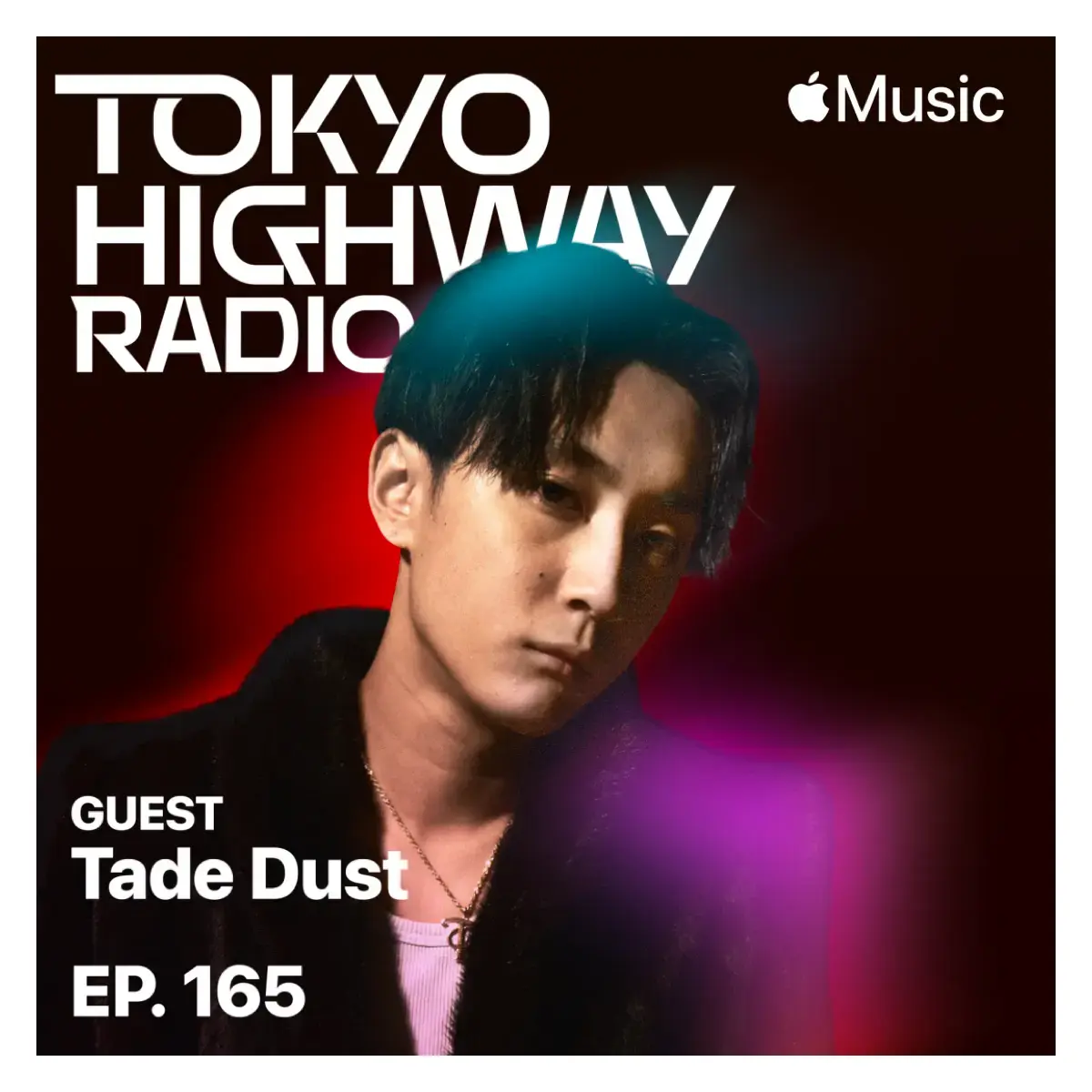 Tokyo Highway Radio with Mino ゲスト：Tade Dust