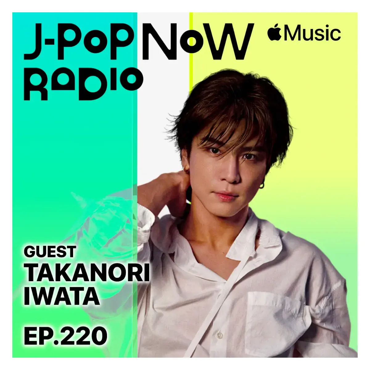 J-Pop Now Radio with Kentaro Ochiai ゲスト：岩田剛典