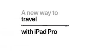 iPad Pro — A new way to travel
