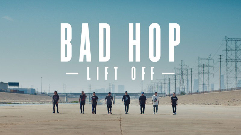 BAD HOP: Lift Off