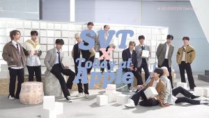 SEVENTEEN × Today at Apple