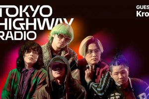 Tokyo Highway Radio with Mino ゲスト：Kroi
