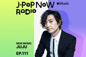 J-Pop Now Radio with Kentaro Ochiai 特集：JUJU