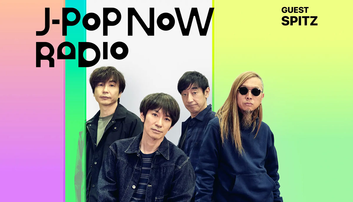 J-Pop Now Radio with Kentaro Ochiai ゲスト：スピッツ