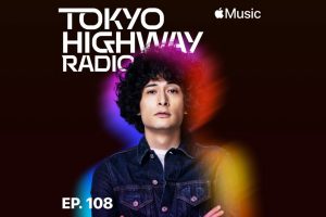 Tokyo Highway Radio with Mino 特集：2023年上半期ベストソング