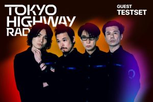 Tokyo Highway Radio with Mino ゲスト：TESTSET