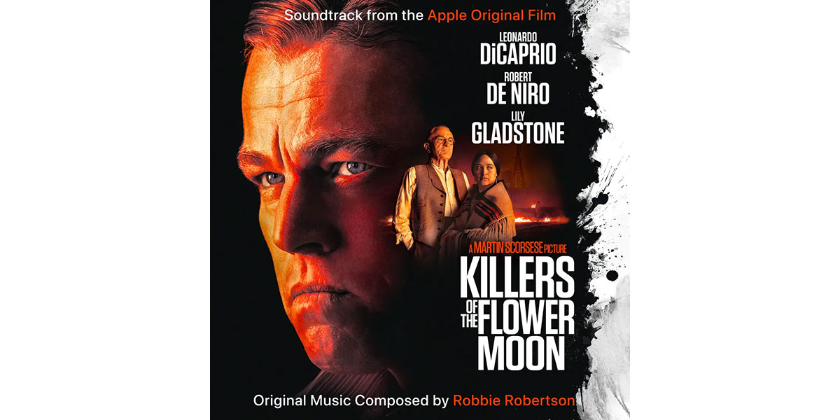 Killers of the Flower Moon (Soundtrack from the Apple Original Film)