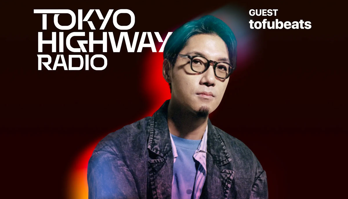 Tokyo Highway Radio with Mino ゲスト：tofubeats