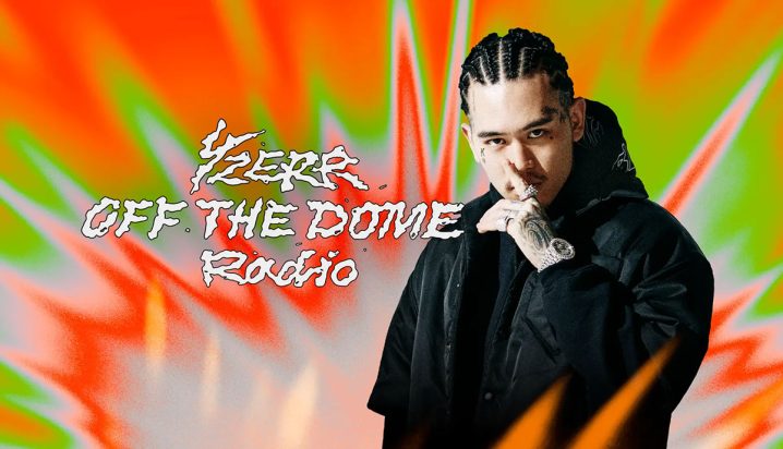 YZERR OFF THE DOME Radio 特集：Next Generation: Japan