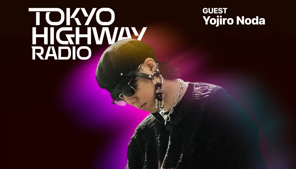 Tokyo Highway Radio with Mino ゲスト：野田洋次郎