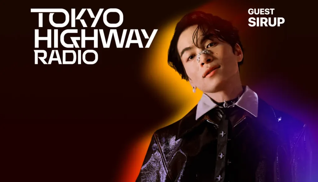 Tokyo Highway Radio with Mino ゲスト：SIRUP