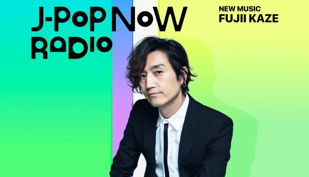 J-Pop Now Radio with Kentaro Ochiai 特集：藤井風