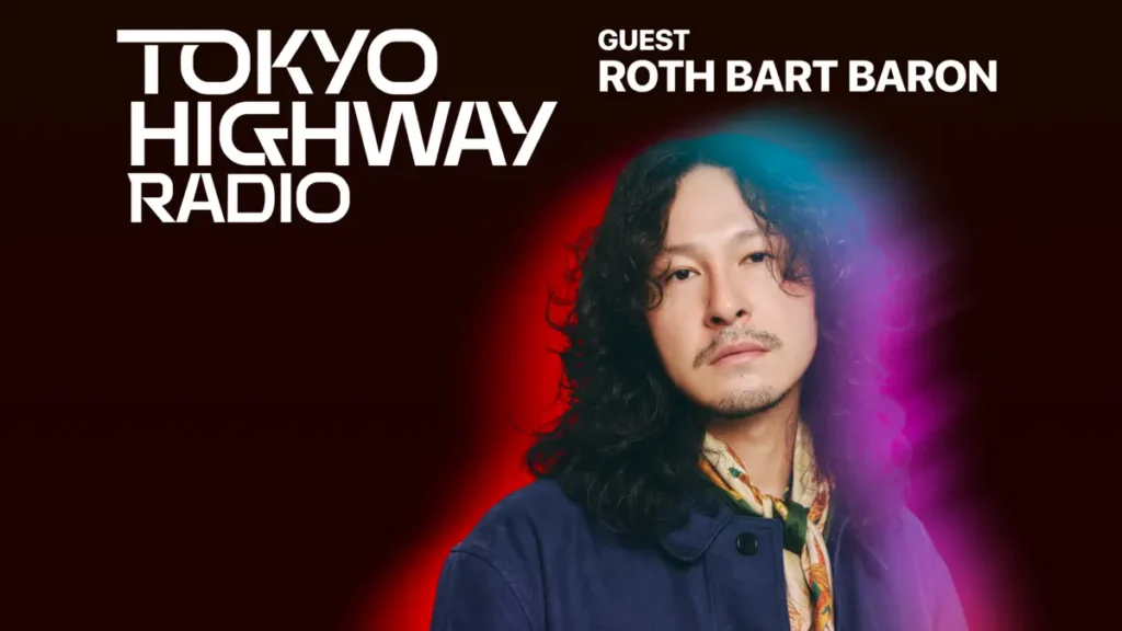 Tokyo Highway Radio with Mino ゲスト：ROTH BART BARON
