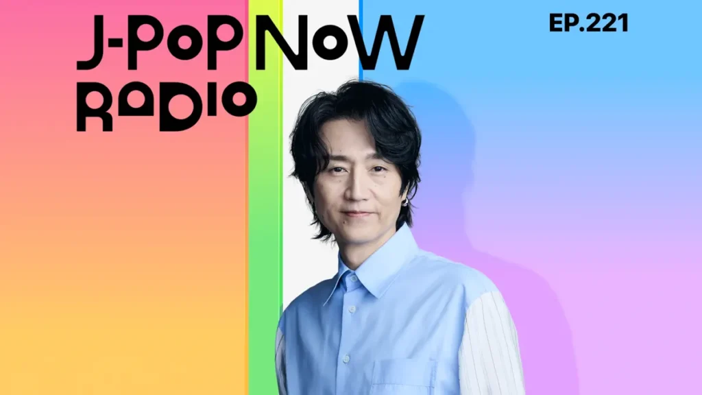 J-Pop Now Radio with Kentaro Ochiai特集：J-Pop Now：2025年