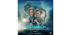 モナーク:レガシー・オブ・モンスターズ シーズン2 サウンドトラック